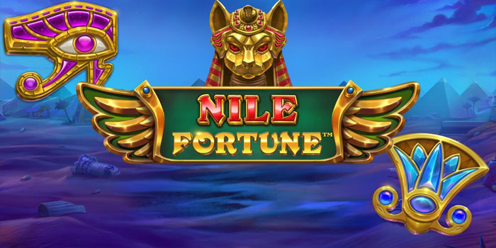 Rahasia Bermain Slot Nile Fortunes Tanpa Rungkad